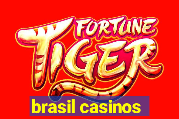 brasil casinos