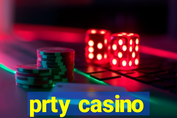 prty casino