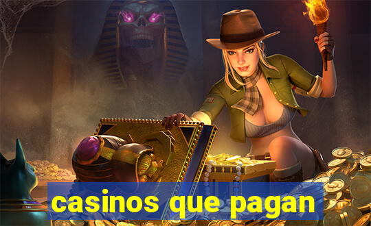 casinos que pagan