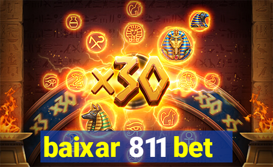 baixar 811 bet