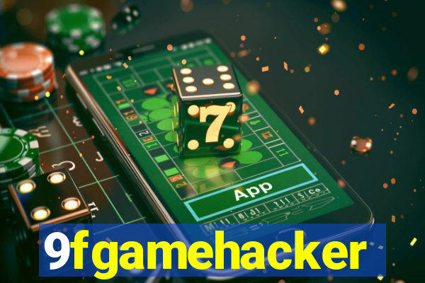 9fgamehacker