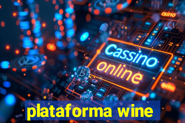 plataforma wine