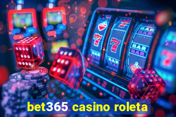 bet365 casino roleta