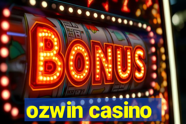 ozwin casino