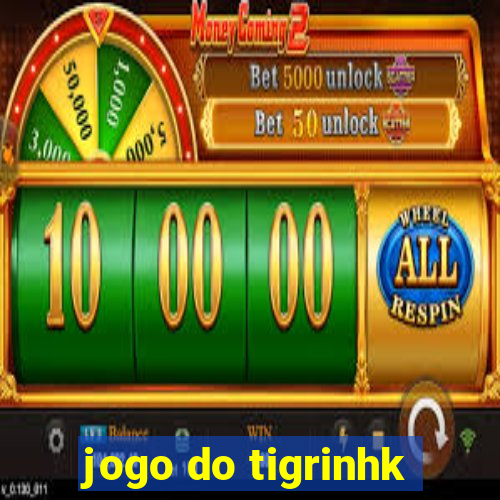 jogo do tigrinhk