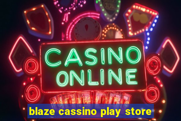 blaze cassino play store