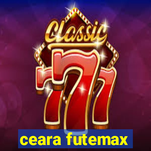 ceara futemax