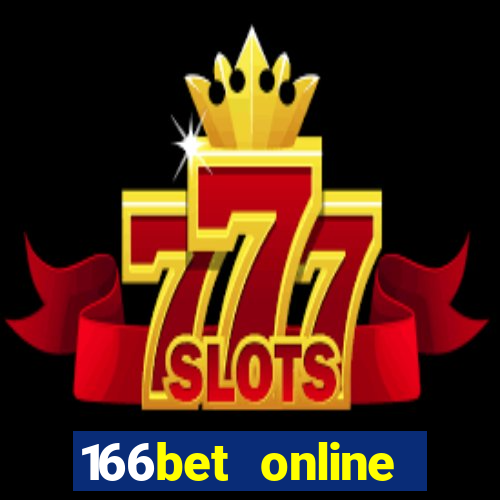 166bet online casino internet gaming