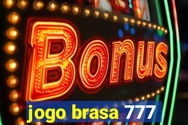 jogo brasa 777