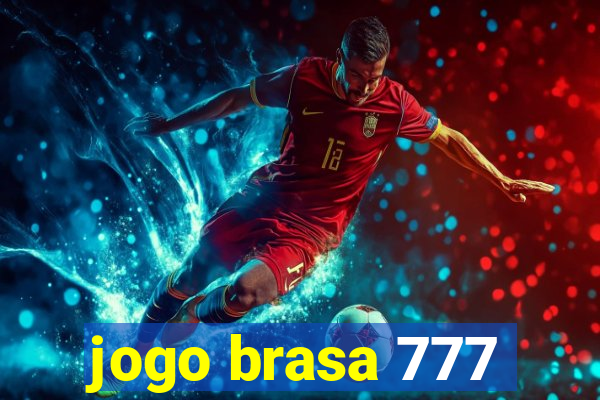 jogo brasa 777