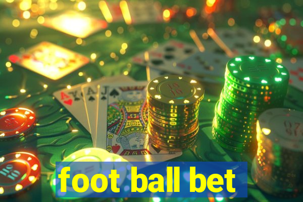 foot ball bet