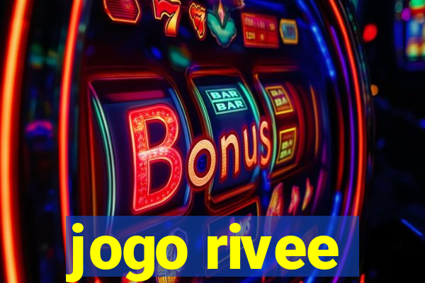 jogo rivee