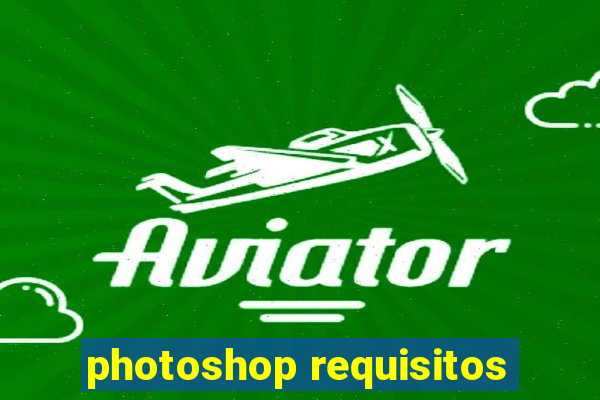 photoshop requisitos