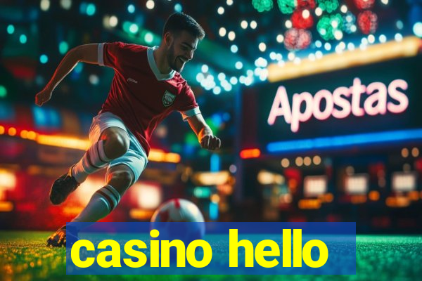 casino hello