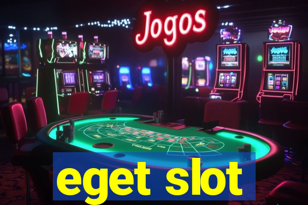 eget slot