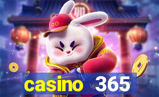 casino 365 online.net casino