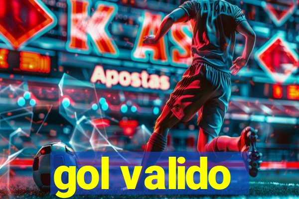 gol valido