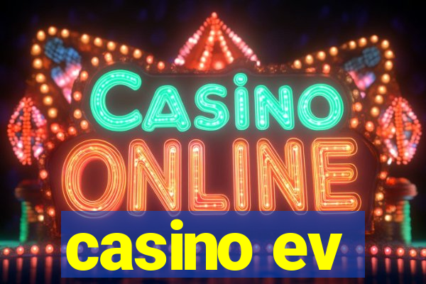 casino ev