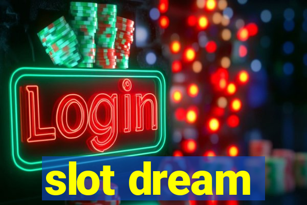 slot dream