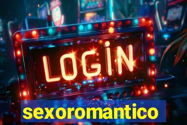 sexoromantico