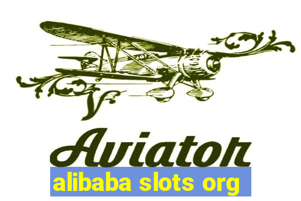 alibaba slots org