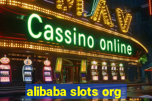 alibaba slots org