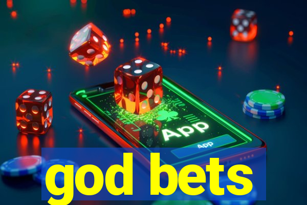 god bets