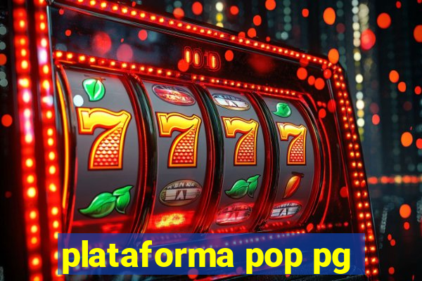 plataforma pop pg