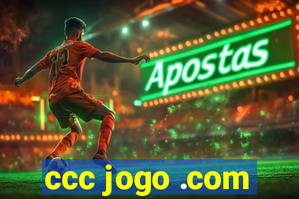 ccc jogo .com