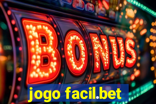 jogo facil.bet