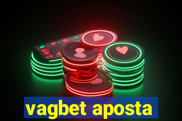 vagbet aposta