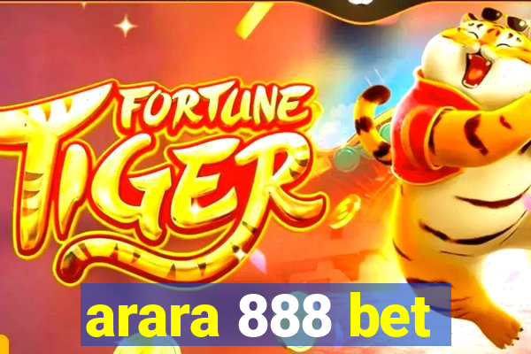 arara 888 bet