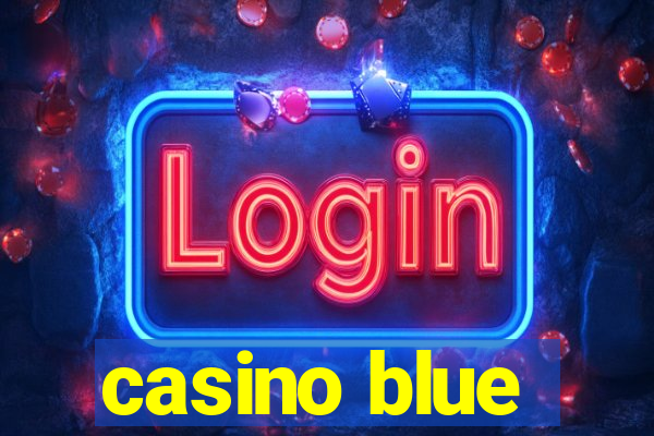 casino blue