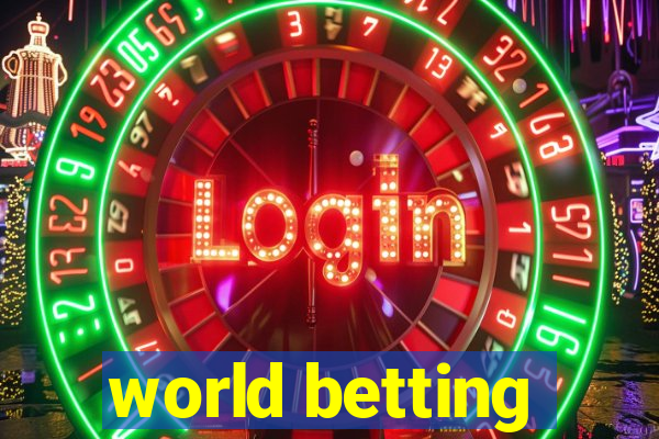 world betting