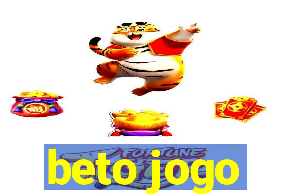 beto jogo