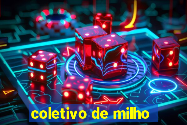 coletivo de milho