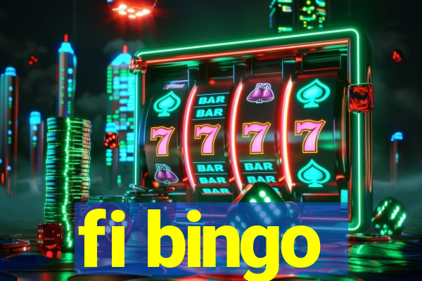 fi bingo