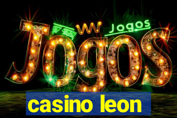 casino leon