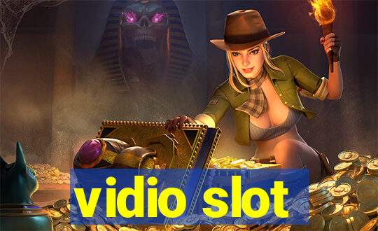 vidio slot