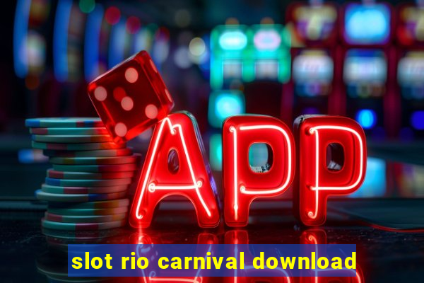 slot rio carnival download