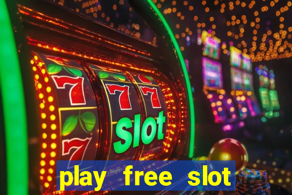 play free slot machines no download