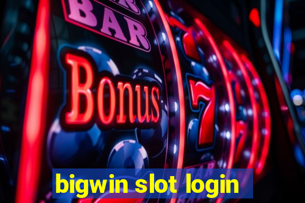 bigwin slot login