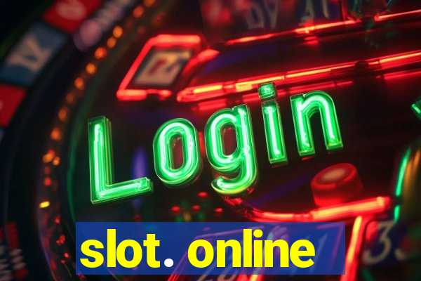 slot. online