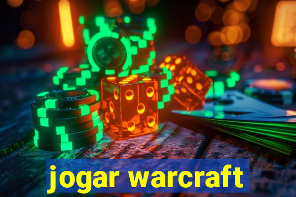 jogar warcraft