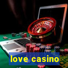 love casino