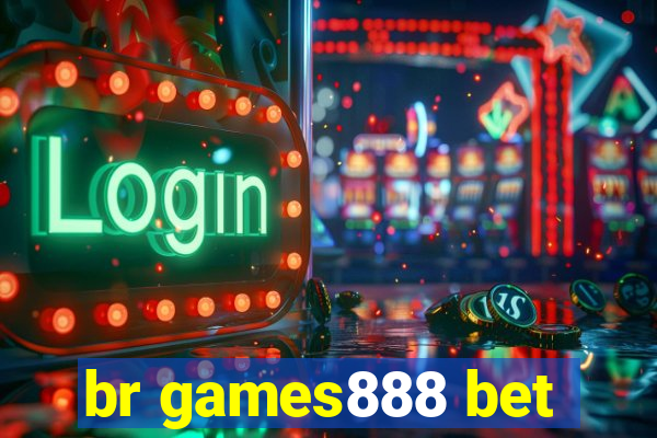 br games888 bet