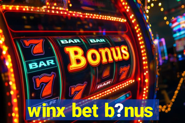 winx bet b?nus