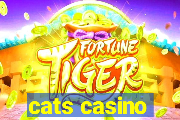 cats casino