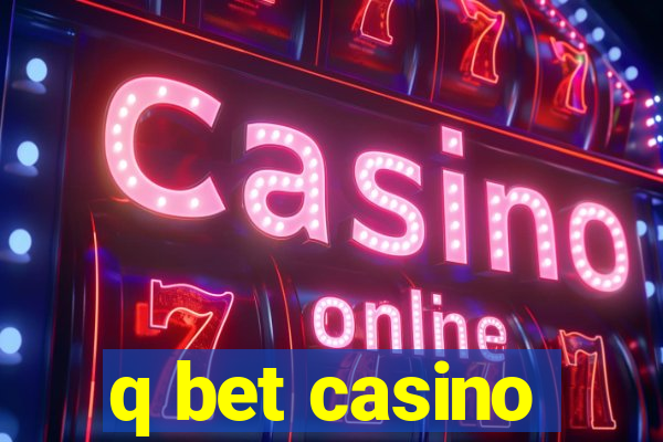 q bet casino