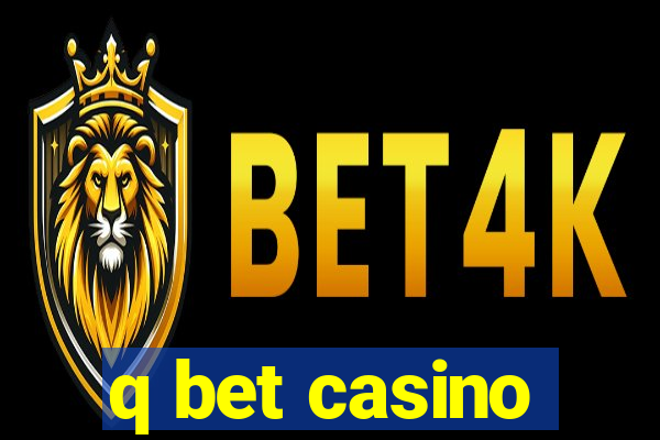 q bet casino